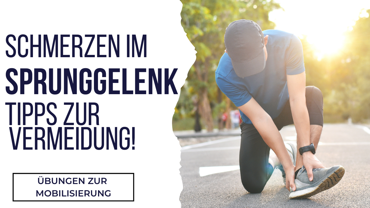 Schmerzen im Sprunggelenk Tipps zur Vermeidung